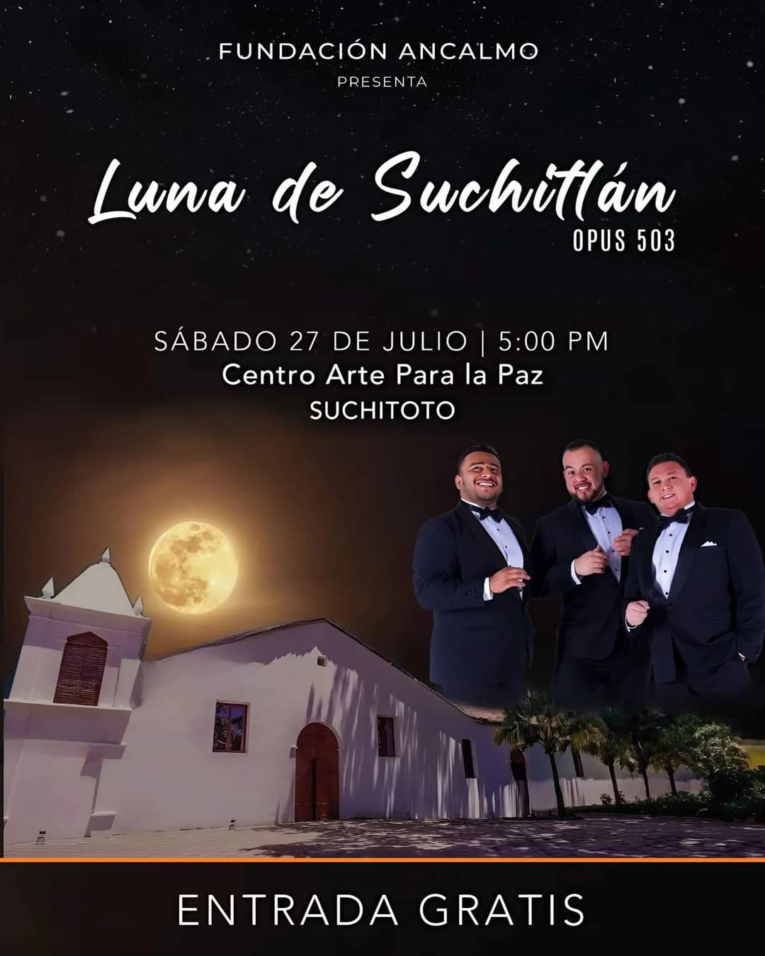 Disfruta del concierto "Luna de Suchitlán", un espectáculo musical de grandes arias de ópera, música napolitana y canciones dedicadas a Suchitoto y El Salvador.