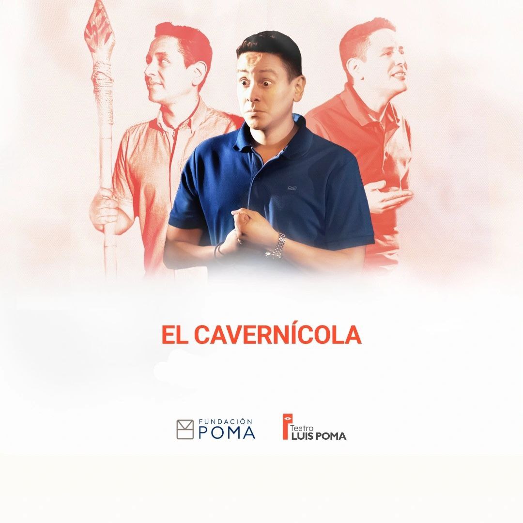 "El Cavernícola" está de regreso en el Teatro Luis Poma