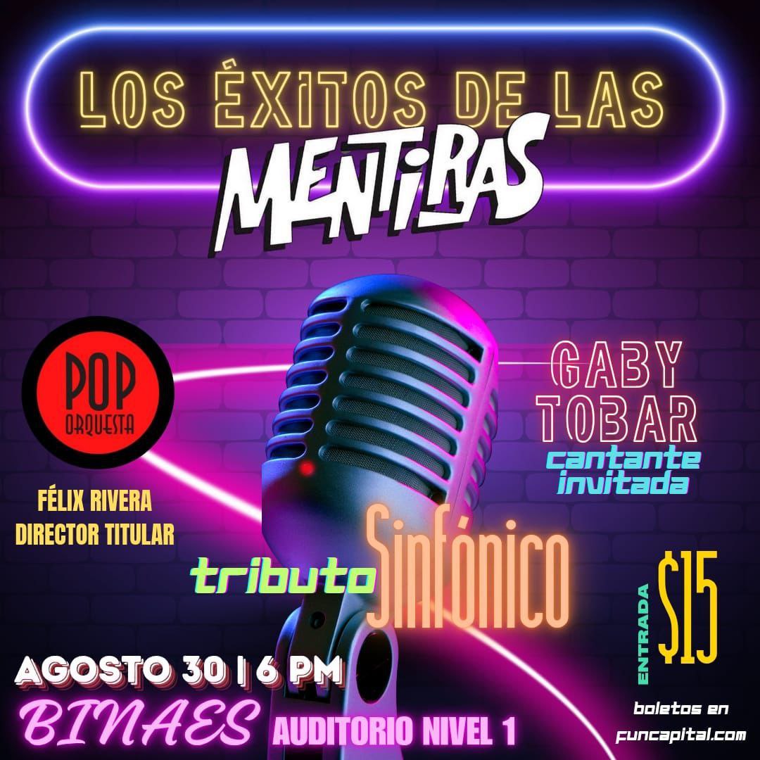 Tributo sinfónico "El éxito de las mentiras"